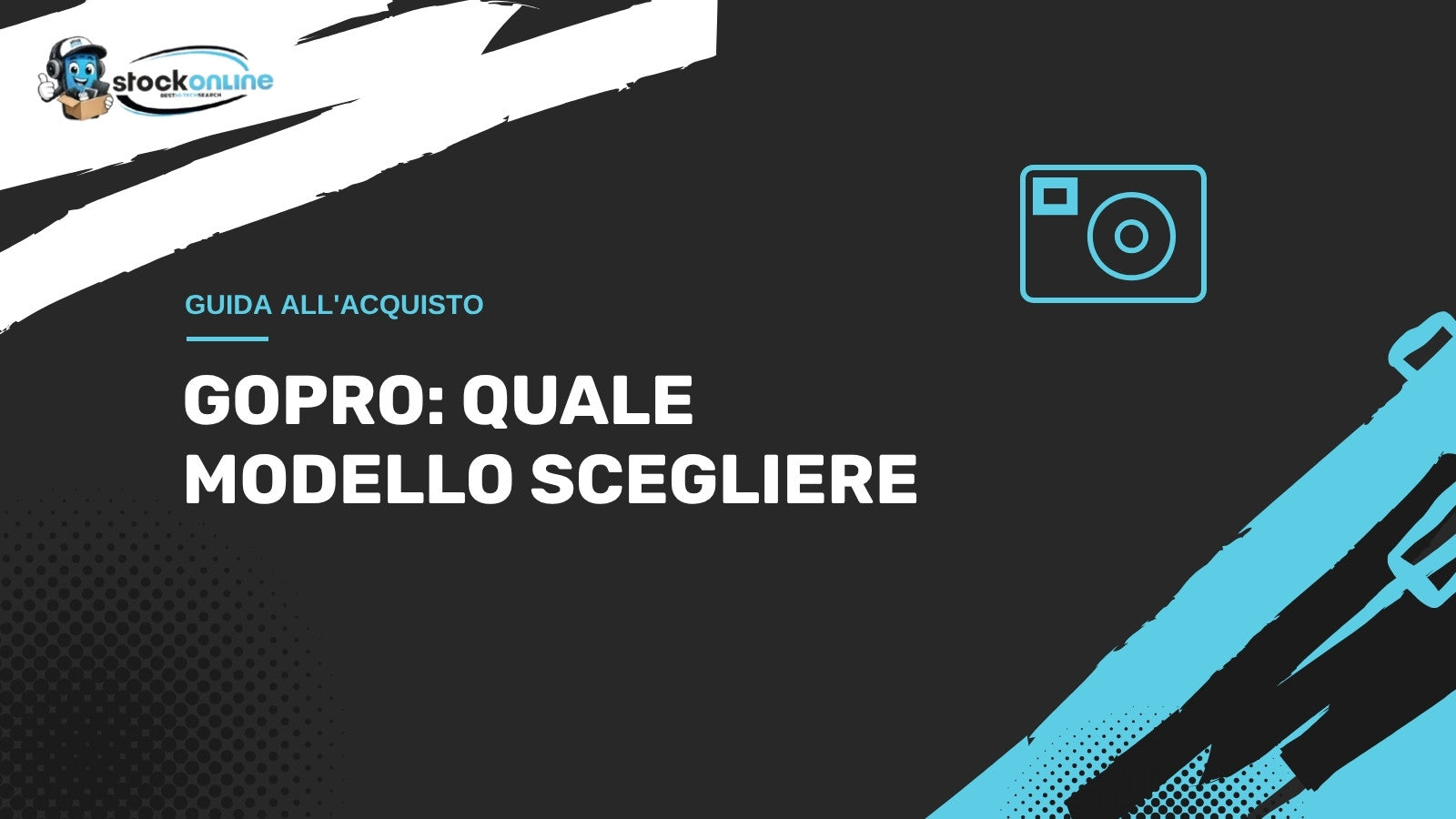 GoPro: quale modello scegliere